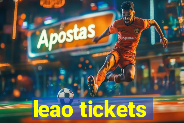 leao tickets